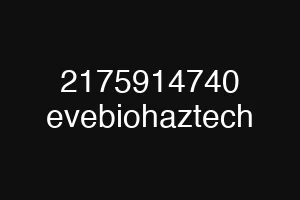 2175914740 evebiohaztech